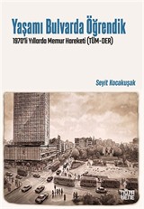 Yaşamı Bulvarda Öğrendik