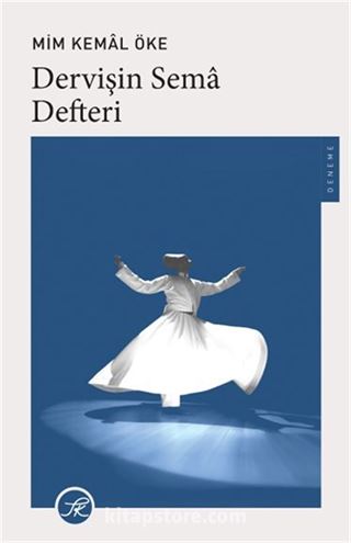 Dervişin Sema Defteri