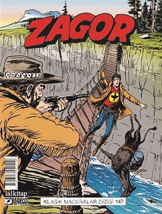 Zagor Klasik Maceralar Cilt 147 / Uçurumdaki Köprü-Kehanet-Kıyamet Günü-Güneyin Gökleri Altında
