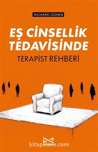 Eş Cinsellik Tedavisinde Terapist Rehberi