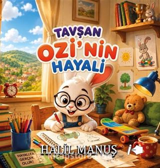Tavşan Ozi'nin Hayali