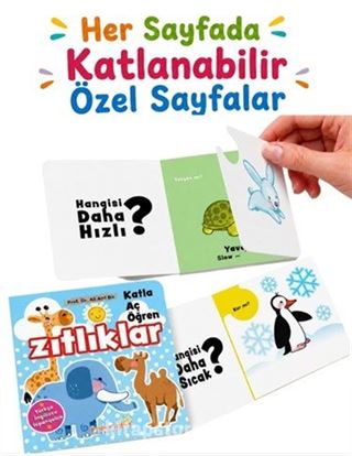 Katla-Aç-Öğren / Zıtlıklar