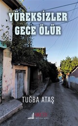 Yüreksizler Gece Ölür