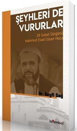 Şeyhleri'de Vururlar