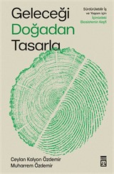 Geleceği Doğadan Tasarla