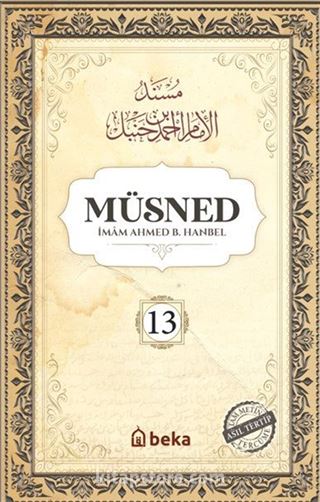 Müsned (13. Cilt- Arapça Metinsiz)
