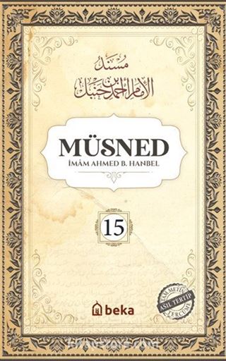 Müsned (15. Cilt- Arapça Metinsiz)