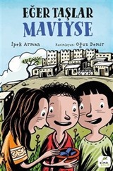 Eğer Taşlar Maviyse