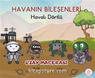 Havalı Dörtlü / Uzay Macerası