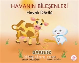 Havalı Dörtlü / Sarıkız