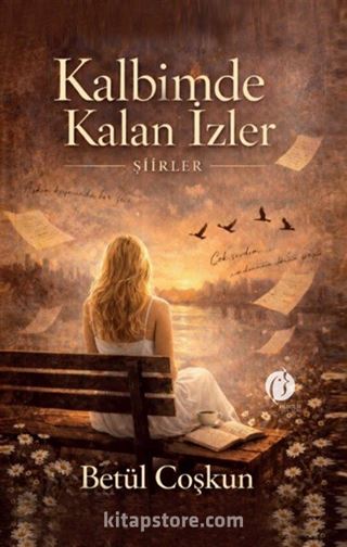 Kalbimde Kalan İzler