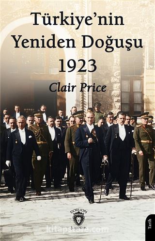 Türkiye'nin Yeniden Doğuşu 1923
