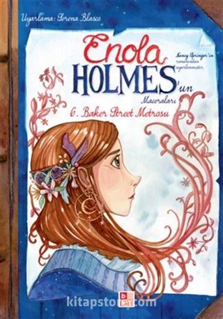 Enola Holmes'un Maceraları 6 / Baker Street Metrosu