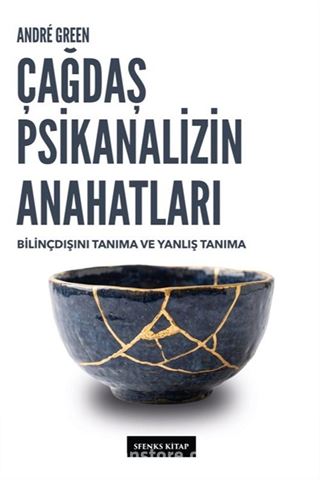 Çağdaş Psikanalizin Anahatları