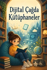 Dijital Çağda Kütüphaneler