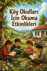 Köy Okulları İçin Okuma Etkinlikleri