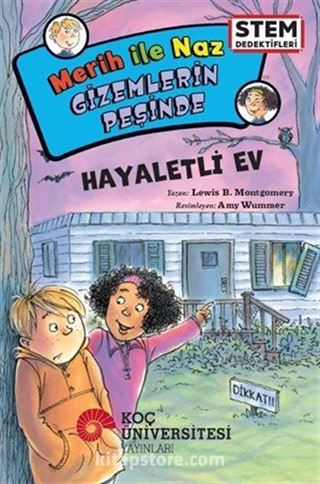 Merih İle Naz Gizemlerin Peşinde / Hayaletli Ev