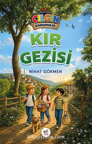 Kır Gezisi / Çılgın Kahramanlar