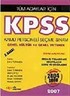 KPSS 2007 Genel Kültür-Genel Yetenek Tüm Adaylar İçin/2404 Soru Tamamı Çözümlü