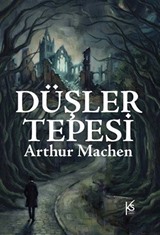 Düşler Tepesi
