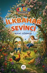 İlkbahar Sevinci / Çılgın Kahramanlar