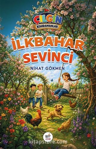 İlkbahar Sevinci / Çılgın Kahramanlar