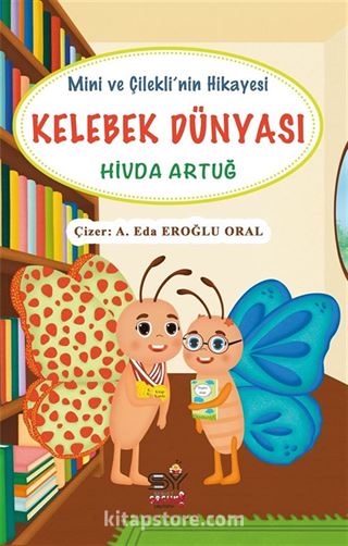 Kelebek Dünyası - Mini ve Çilekli'nin Hikayesi