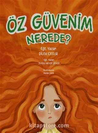 Öz Güvenim Nerede?