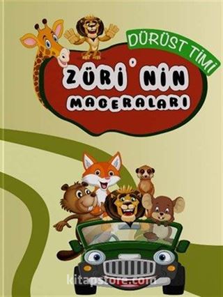 Züri'nin Maceraları / Dürüst Timi