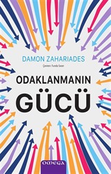 Odaklanmanın Gücü