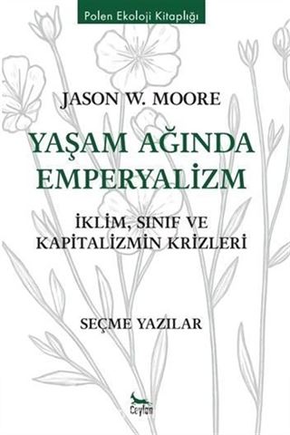 Yaşam Ağında Emperyalizm