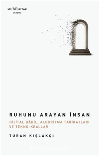 Ruhunu Arayan İnsan