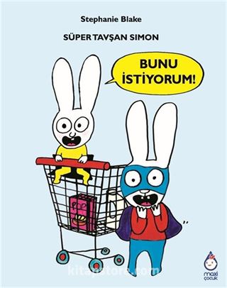 Süper Tavşan Simon / Bunu İstiyorum!