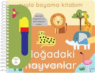 Suyla Boyama Kitabım / Doğadaki Hayvanlar