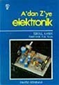 A' dan Z' ye Elektronik