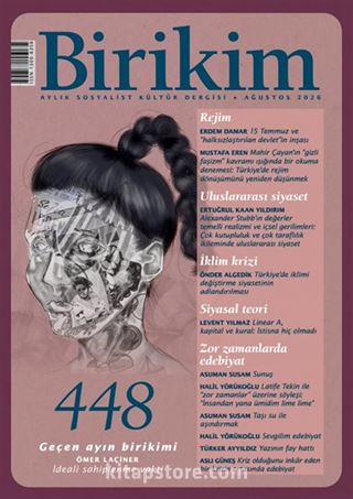Birikim Dergisi Sayı: 448 - Ağustos 2026