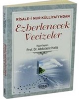 Risale-i Nur Külliyatı'ndan Ezberlenecek Vecizeler (Cep Boy)
