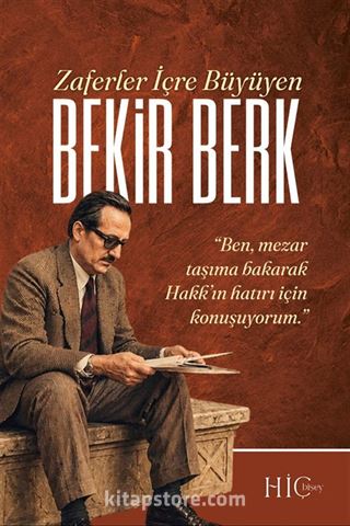 Zaferler İçre Büyüyen Bekir Berk