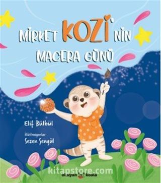 Mirket Kozi'nin Macera Günü