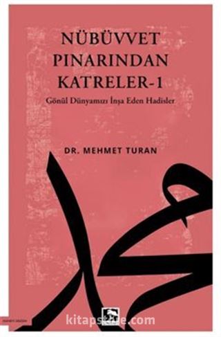 Nübüvvet Pınarından Katreler 1