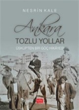 Ankara; Tozlu Yollar