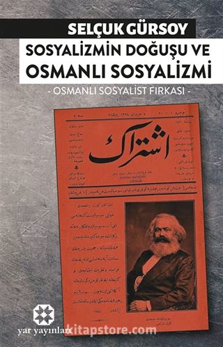 Sosyalizmin Doğuşu ve Osmanlı Sosyalizmi