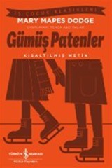 Gümüş Patenler (Kısaltılmış Metin)