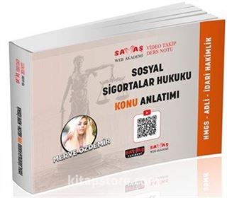 Adli-İdari Hakimlik HMGS Sosyal Sigortalar Hukuku Video Takip Ders Notu Konu Anlatımı