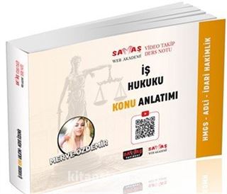 Adli-İdari Hakimlik HMGS İş Hukuku Video Takip Ders Notu Konu Anlatımı