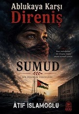 Ablukaya Karşı Direniş / Sumud