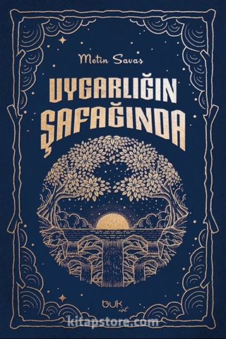 Uygarlığın Şafağında