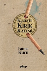 Kuzeyin Kırık Kalemi