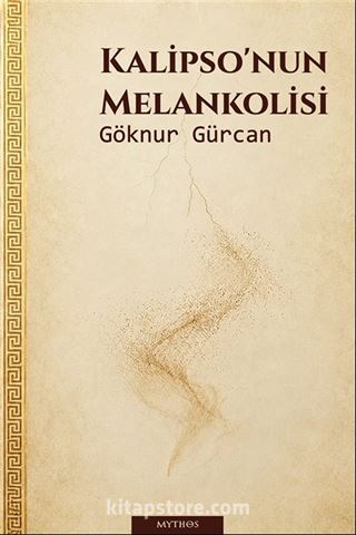 Kalipso'nun Melankolisi