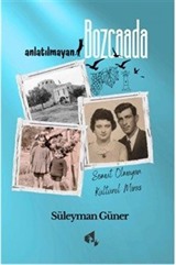 Anlatılmayan Bozcaada